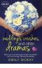 [Creative HeArts 06] • Weddings, Crushes, and Other Dramas (Creative HeArts)